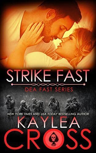 Strike Fast: Volume 4 (DEA FAST Series), Cross, Kaylea Paperback Book Pre-Owned English