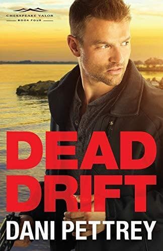 Dead Drift: 4 (Chesapeake Valor) by Pettrey, Dani Paperback Book Pre-Owned English