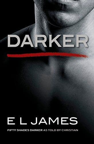 Darker: Fifty Shades Darker as Told by Christian: 5 (Fifty Shad by James, E L Paperback Book Pre-Owned English