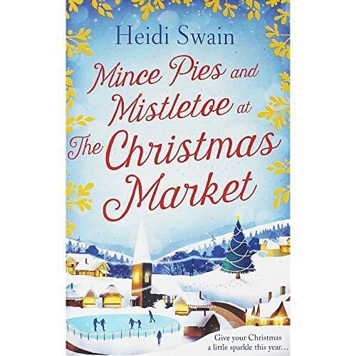 Mince Pies and Mistletoe at Pa by Heidi Swain Paperback Book Pre-Owned English