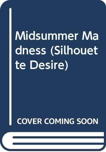 Midsummer Madness (Silhouette Desir, Rimmer, Christi Paperback Book Pre-Owned English