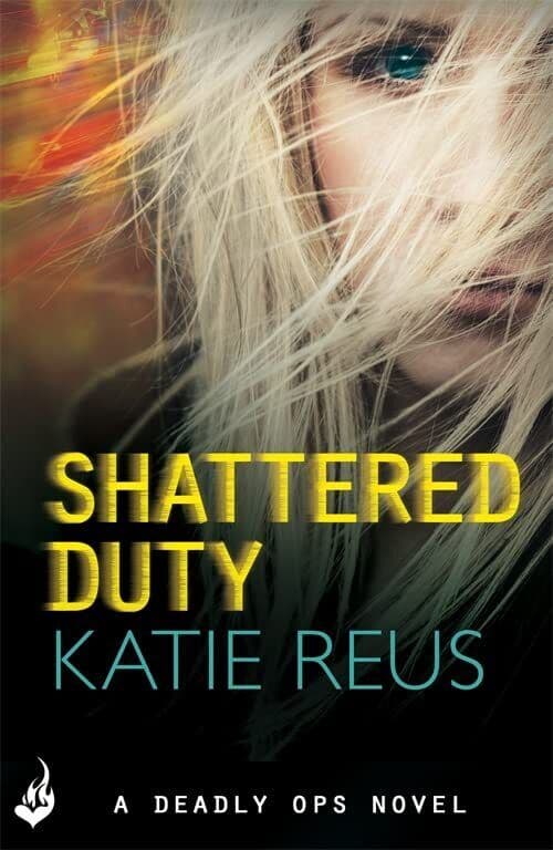 Shattered Duty: Deadly Ops 3 (A se, Reus, Katie Paperback Book Pre-Owned English