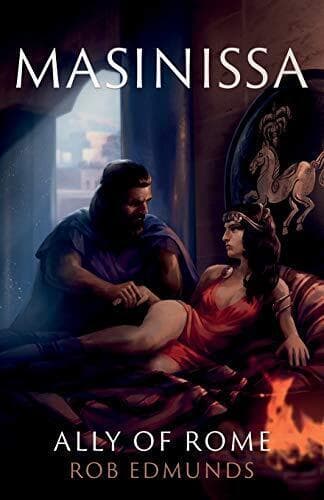 Masinissa: Ally of Rome, Rob Edmunds Paperback Book Pre-Owned English