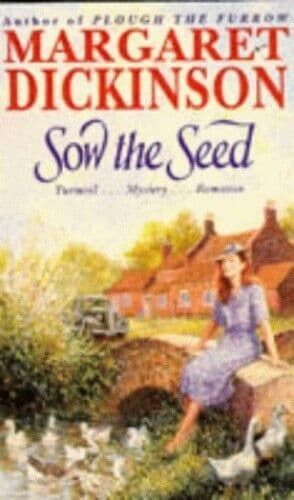 Sow the Seed by Dickinson, Margaret  Paperback Book Pre-Owned English