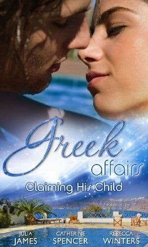 Claiming His Child (Greek Affairs) (Mills &#038; Boon Special R by Rebecca Winters Paperback Book Pre-Owned English