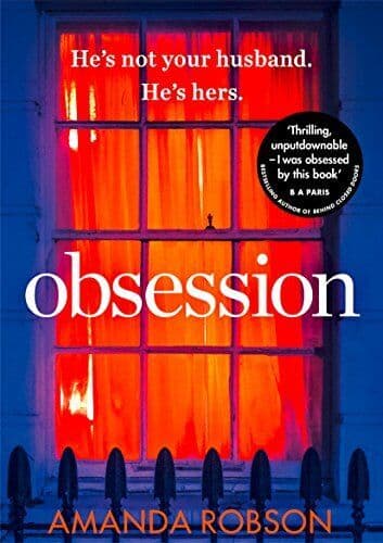 Obsession: The bestselling psychological thriller with a sh by Robson, Amanda Paperback Book Pre-Owned English