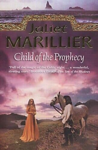 Child of the Prophecy by Marillier, Juliet Paperback Book Pre-Owned English