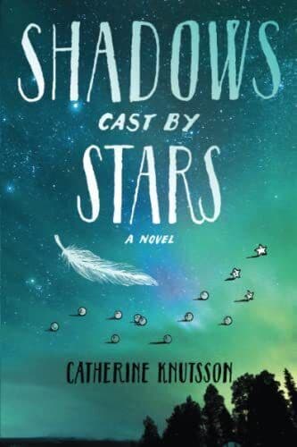 Shadows Cast by Stars, Knutsson, Catherine Paperback Book Pre-Owned English