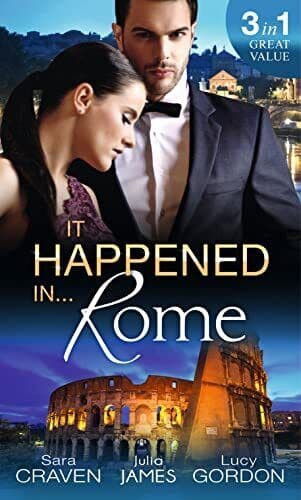 It Happened In Rome: The Forced Bride / the Italian’s Rags-to by James, Julia Paperback Book Pre-Owned English