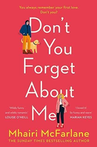 Don&#8217;t You Forget About Me by McFarlane Paperback Book Pre-Owned English