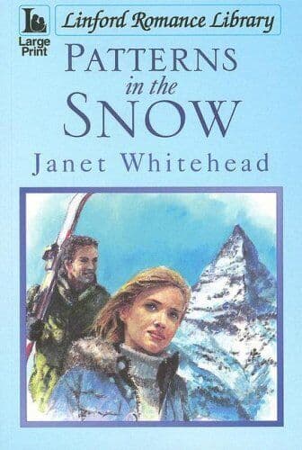 Patterns In The Snow (Linford Romance Library) by Whitehead, Janet The Paperback Book Pre-Owned English
