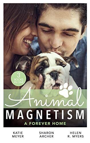 Animal Magnetism: A Forever Home: A, Myers, Helen R. Paperback Book Pre-Owned English