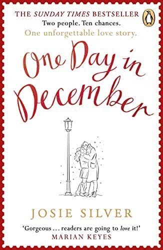 One Day in December: the heart-warming and uplifting interna by Silver, Josie Paperback Book Pre-Owned English