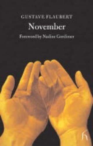 November (Hesperus Classics) by Flaubert, Gustave  Paperback Book Pre-Owned English