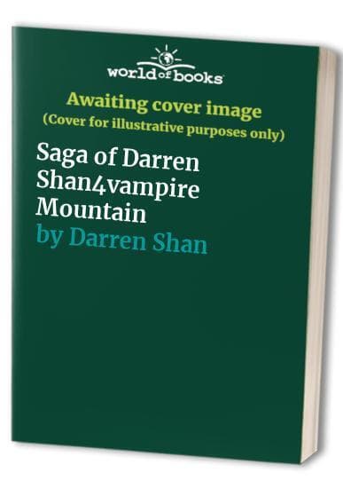 Saga of Darren Shan4vampire Mountain, Darren Shan Paperback Book Pre-Owned English