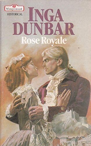 Rose Royale, Dunbar, Inga Paperback Book Pre-Owned English