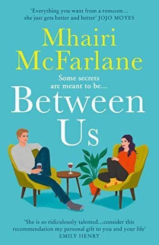 Between Us: The biggest rom com of , McFarlane, Mhai Paperback Book Pre-Owned English