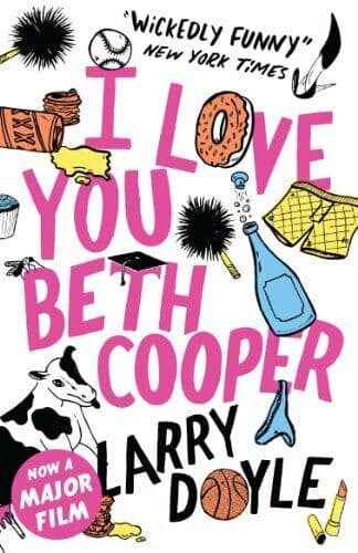 I Love You Beth Cooper by Doyle, Larry Paperback Book Pre-Owned English