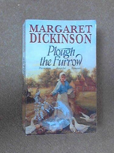 Plough the furrow by Margaret Dickinson Paperback Book Pre-Owned English