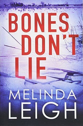 Bones Don&#8217;t Lie: 3 (Morgan Dane) by Leigh, Melinda Paperback Book Pre-Owned English