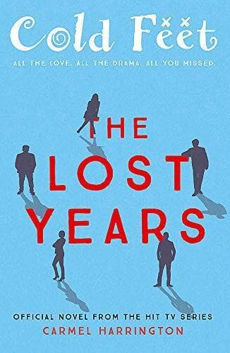Cold Feet: The Lost Years by Harrington, Carmel Paperback Book Pre-Owned English