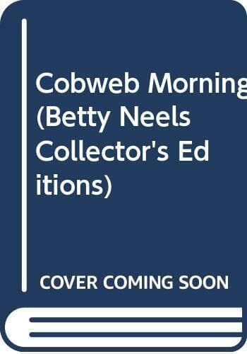 Cobweb Morning (Betty Neels Collector’s Editions) by Neels, Betty The Paperback Book Pre-Owned English