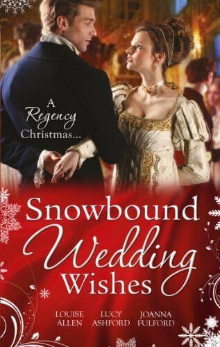 Snowbound Wedding Wishes: An Earl Beneath the Mistletoe / by Fulford, Joanna Paperback Book Pre-Owned English