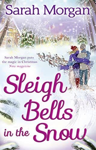 Sleigh Bells in the Snow (Snow Crystal trilogy) by Sarah Morgan Paperback Book Pre-Owned English