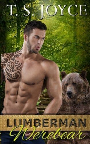 Lumberman Werebear: Volume 7 (Saw Bears), Joyce, T. S. Paperback Book Pre-Owned English