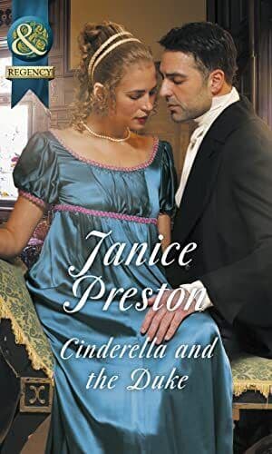 Cinderella And The Duke (The Beauchamp Betrothals, 1) by Preston, Janice Paperback Book Pre-Owned English