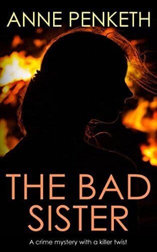 THE BAD SISTER a crime mystery with a killer twist by PENKETH, ANNE Paperback Book Pre-Owned English