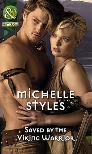 Saved by the Viking Warrior by Michelle Styles Paperback Book Pre-Owned English
