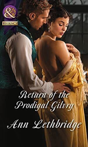 Return Of The Prodigal Gilvry (The Gilvrys of Dunross) by Lethbridge, Ann Paperback Book Pre-Owned English