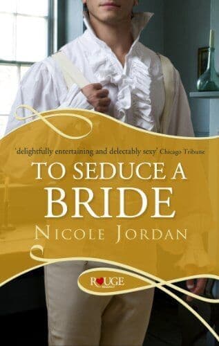To Seduce a Bride: A Rouge Regency Romance by Jordan, Nicole Paperback Book Pre-Owned English
