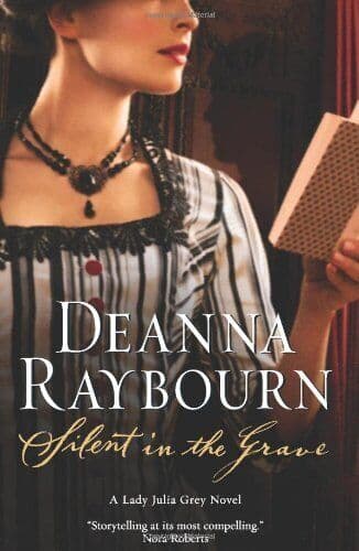 Silent in the Grave (A Lady Julia Grey Mystery): 1 by Deanna Raybourn Paperback Book Pre-Owned English