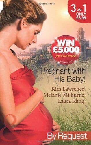 Pregnant with His Baby! (Mills & Boon by Request) by Lawrence Kim Paperback Book Pre-Owned English