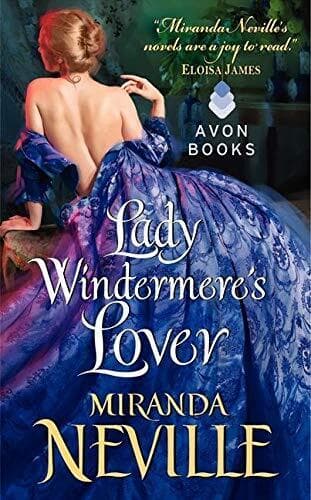 Lady Windermere&#8217;s Lover (The Wild Quartet) by Neville, Miranda Paperback Book Pre-Owned English