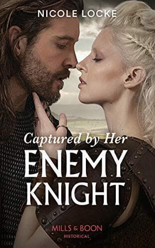 Captured By Her Enemy Knight: 9 (Lovers and Legends) by Locke, Nicole Paperback Book Pre-Owned English