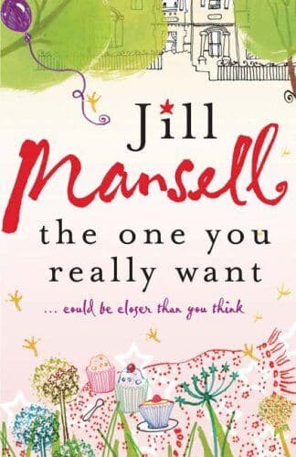 The One You Really Want by Mansell, Jill Paperback Book Pre-Owned English