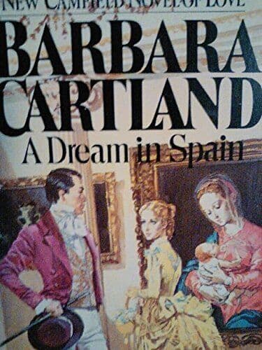 A Dream in Spain, Cartland, Barbara Paperback Book Pre-Owned English