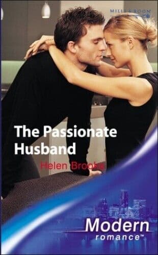 The Passionate Husband (Modern Romance) by Brooks, Helen Paperback Book Pre-Owned English