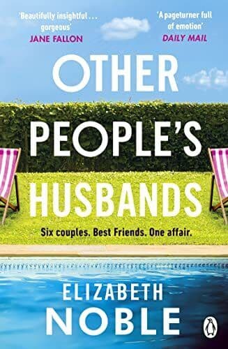 Other People’s Husbands: The emotio, Noble, Elizabet Paperback Book Pre-Owned English