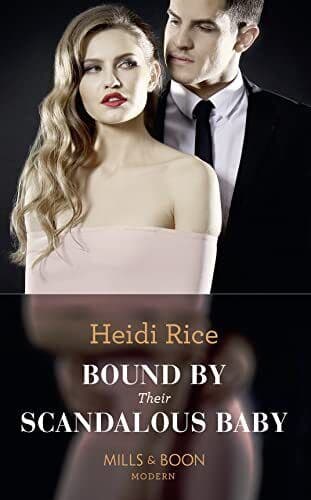Bound By Their Scandalous Baby (Modern) by Rice, Heidi Paperback Book Pre-Owned English