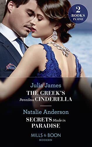 The Greek’s Penniless Cinderella / Secrets Made In Parad by Anderson, Natalie Paperback Book Pre-Owned English