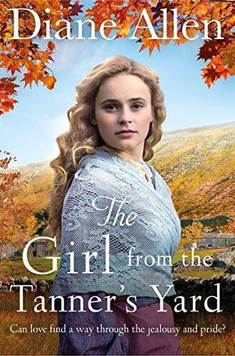 The Girl from the Tanner’s Yard by Allen, Diane Paperback Book Pre-Owned English