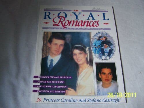 Royal Romances. Princess Caroline and Stefano Casiraghi by Marshall Cavendish Paperback Book Pre-Owned English