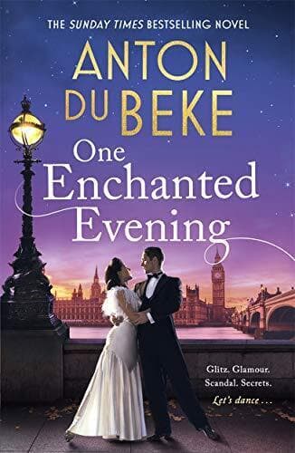 One Enchanted Evening: The Sunday Times Bestselling Debut b by Du Beke, Anton Paperback Book Pre-Owned English
