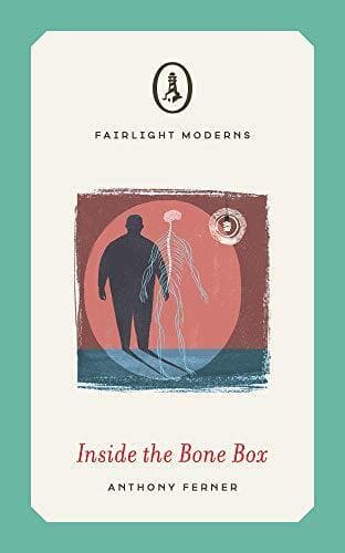 Inside the Bone Box (Fairlight Moderns) by Ferner, Anthony Paperback Book Pre-Owned English
