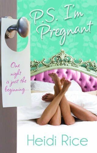 PS I’m Pregnant! (Mills & Boon Special Releases) by Heidi Rice Paperback Book Pre-Owned English