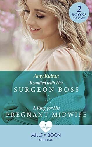 Reunited With Her Surgeon Boss / A Ring For His Pregnant Midwi by Ruttan, Amy Paperback Book Pre-Owned English